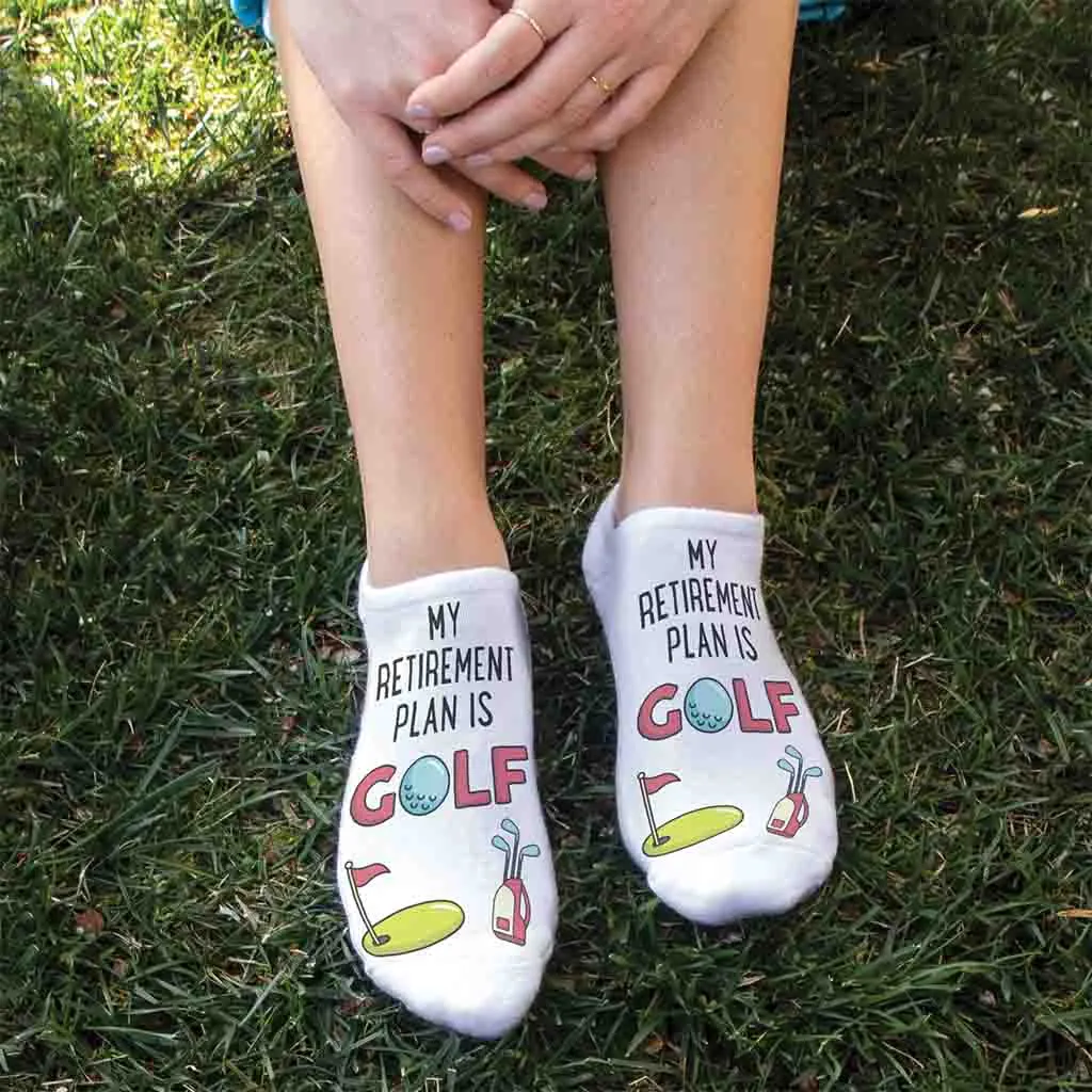 Retirement Plan Golf Socks – Funny No-Show Socks for Retired Golfers